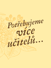 Visačka - Potřebujeme více učitelů, jako jste Vy!