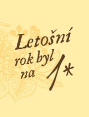 Visačka - Letošní rok byl na 1* 