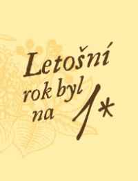 Visačka - Letošní rok byl na 1* 